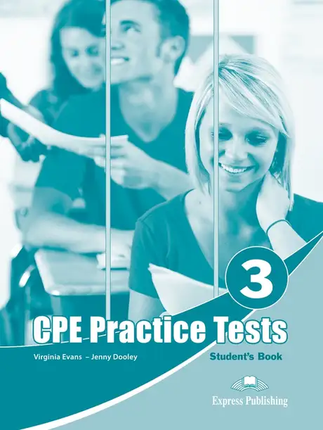 Книга «CPE Practice Tests 3. Student's Book (with DigiBooks app)», авторів Вірджинія Еванс, Дженні Дулі