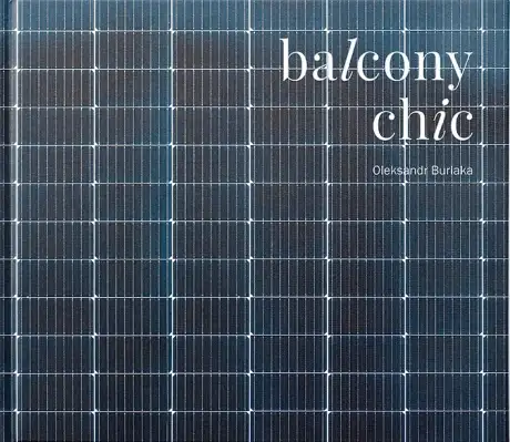 Книга «Balcony Chic», автор Олександр Бурлака